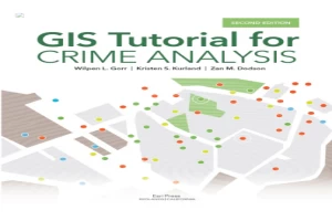 GIS Tutorial for Crime Analysis